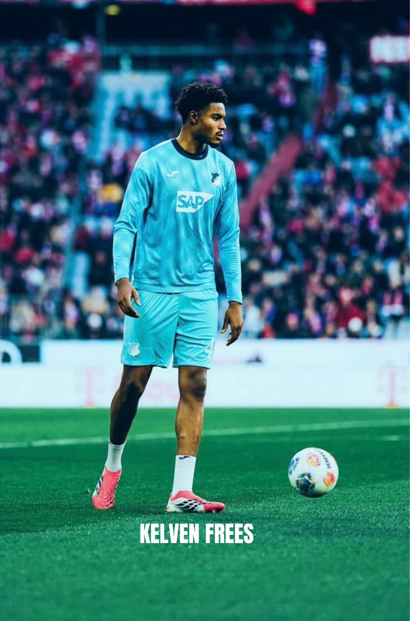 Kelven Frees ( TSG Hoffenheim)